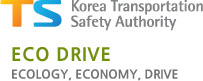 TS Korea Transportation Safety Authority - ECO DRIVE : Ecology, Economy, Drive